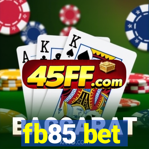 fb85 bet